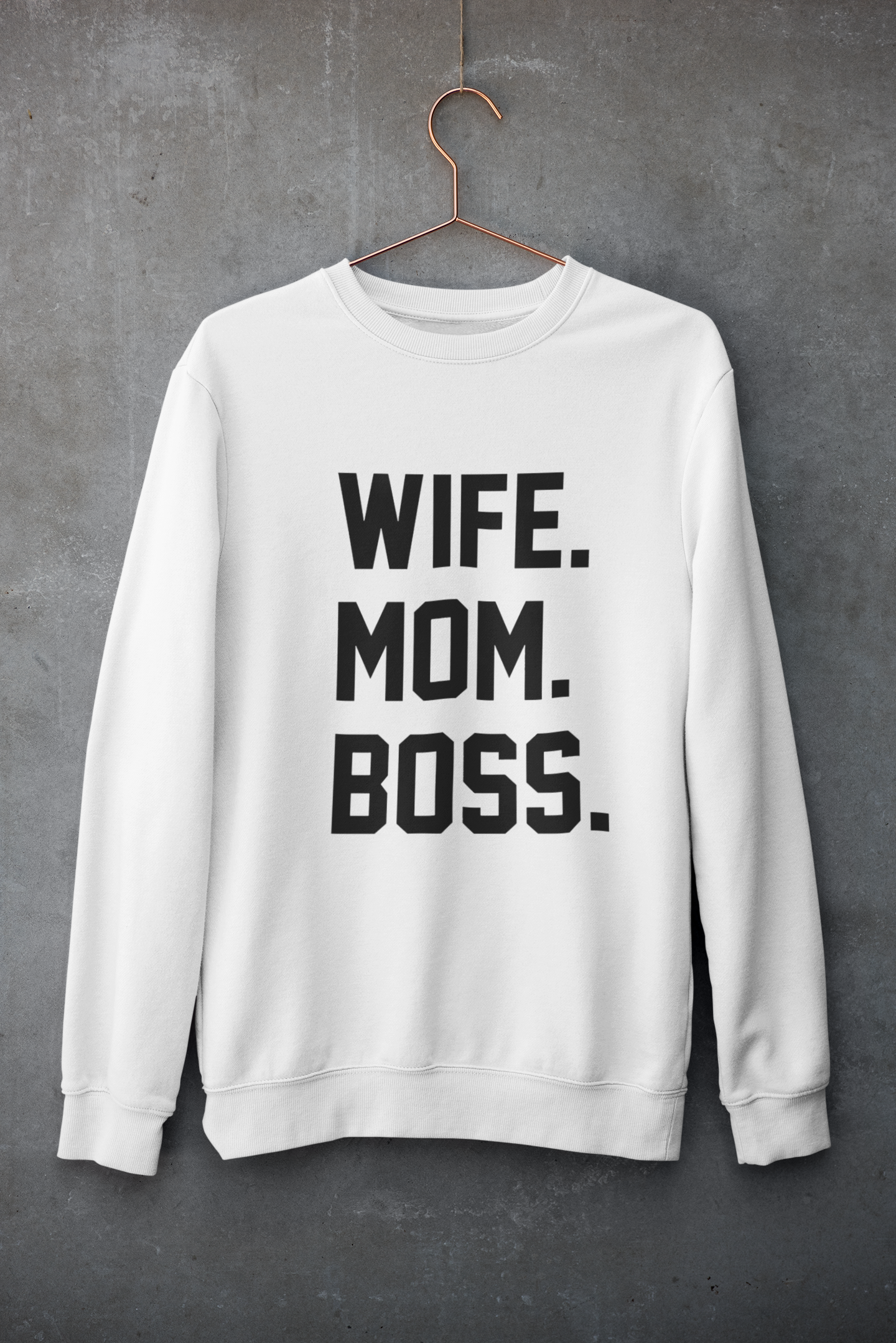 Wife mom discount boss sweatshirt shein